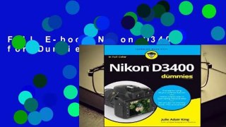Full E-book Nikon D3400 for Dummies  For Full
