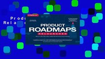 Product Roadmaps Relaunched Complete