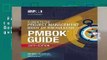 Full E-book  A guide to the Project Management Body of Knowledge (PMBOK guide) (Pmbok(r) Guide)