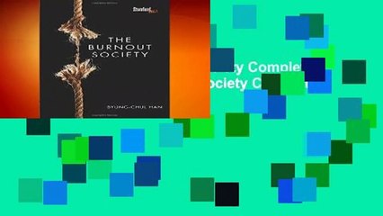 Full E-book  The Burnout Society Complete   Full E-book  The Burnout Society Complete
