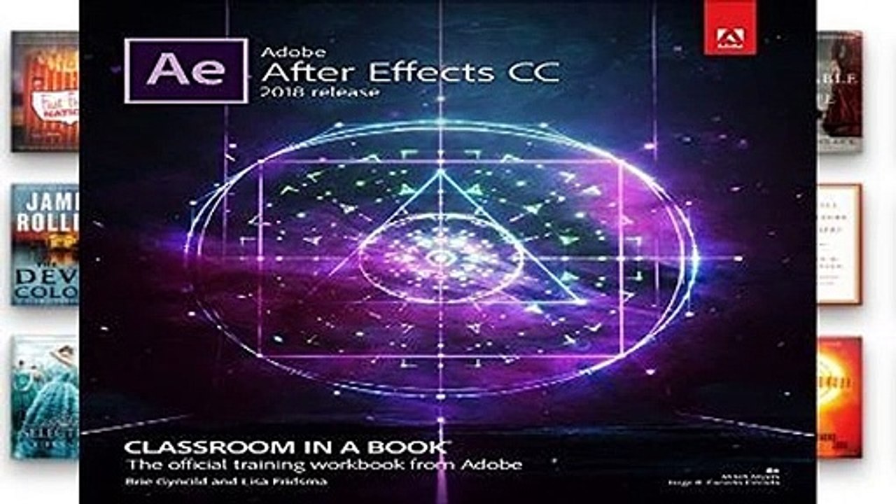 Adobe After Effects CC Classroom in a Book (2018 release) (Classroom in a Book (Adobe)) Complete