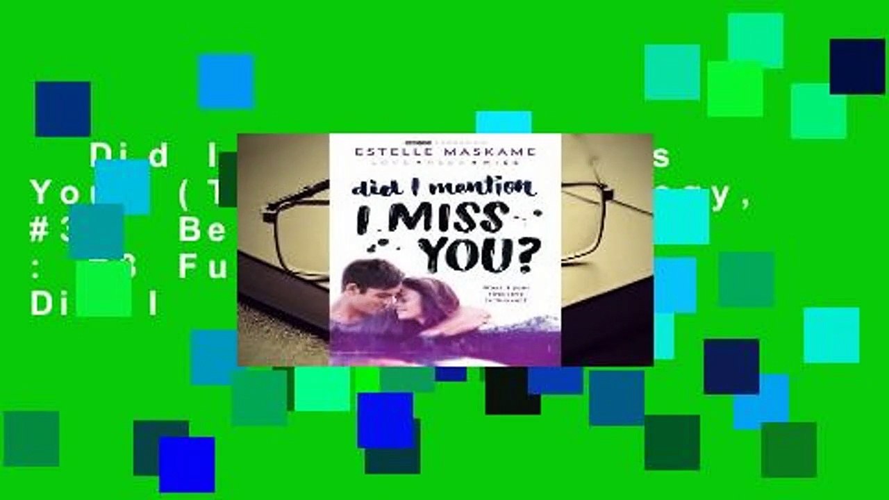 Did I Mention I Miss You? (The DIMILY Trilogy, #3)  Best Sellers Rank : #3 Full version  Did I