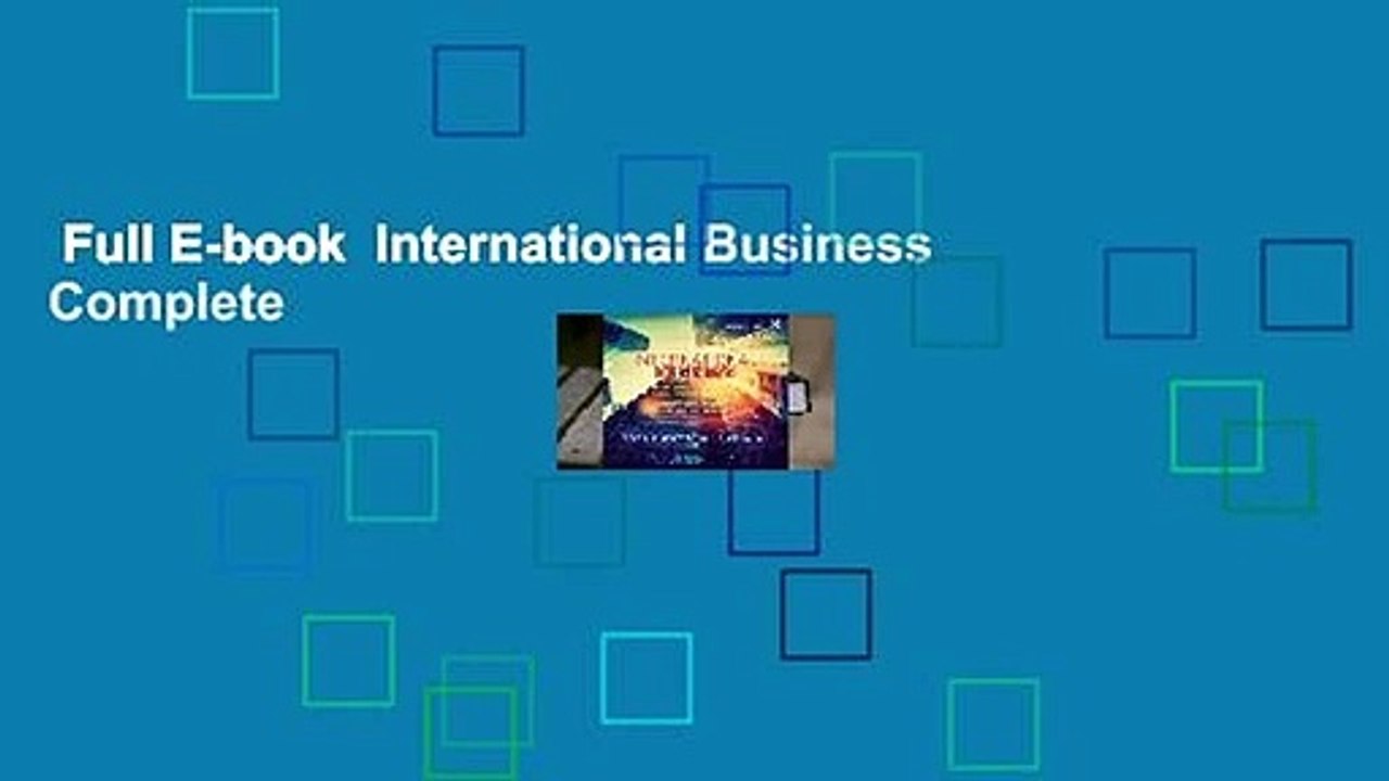Full E-book  International Business Complete