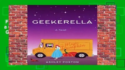 Full E-book  Geekerella (Once Upon a Con, #1)  Best Sellers Rank : #1  Geekerella (Once Upon a