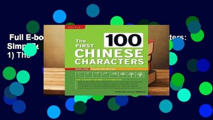 Full E-book  The First 100 Chinese Characters: Simplified Character Edition: (HSK Level 1) The