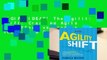 [GIFT IDEAS] The Agility Shift: Creating Agile and Effective Leaders, Teams, and Organizations