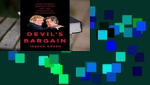 Online Devil's Bargain: Steve Bannon, Donald Trump, and the Storming of the Presidency  For Free