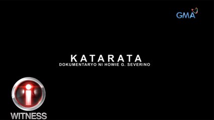 I-Witness: 'Katarata,' dokumentaryo ni Howie Severino | Full Episode