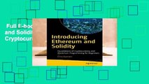 Full E-book  Introducing Ethereum and Solidity: Foundations of Cryptocurrency and Blockchain