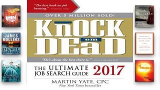 Full E-book  Knock 'em Dead 2017: The Ultimate Job Search Guide Complete