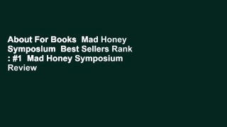 About For Books  Mad Honey Symposium  Best Sellers Rank : #1  Mad Honey Symposium  Review