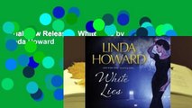 Trial New Releases  White Lies by Linda Howard