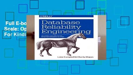 Full E-book  Databases at Scale: Operations Engineering  For Kindle