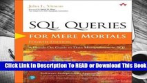 Full E-book SQL Queries for Mere Mortals: A Hands-On Guide to Data Manipulation in SQL  For Full