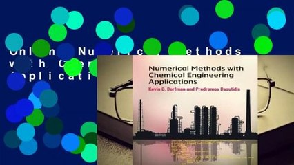 Online Numerical Methods with Chemical Engineering Applications  For Free