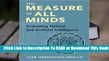 Full E-book The Measure of All Minds: Evaluating Natural and Artificial Intelligence  For Free