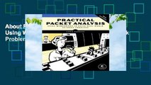 About For Books  Practical Packet Analysis: Using Wireshark to Solve Real-World Network Problems