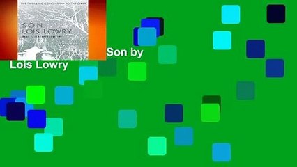 About For Books  Son by Lois Lowry