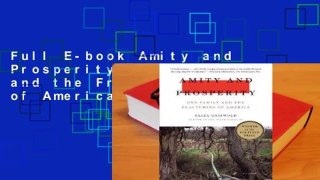 Full E-book Amity and Prosperity: One Family and the Fracturing of America  For Trial