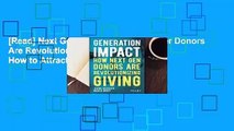 [Read] Next Gen Donors: How Younger Donors Are Revolutionize Philanthropy and How to Attract Them