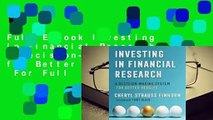 Full E-book Investing in Financial Research: A Decision-Making System for Better Results  For Full