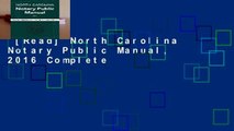 [Read] North Carolina Notary Public Manual, 2016 Complete
