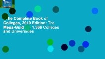 The Complete Book of Colleges, 2019 Edition: The Mega-Guide to 1,366 Colleges and Universities
