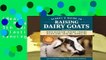 [Read] Storey's Guide to Raising Dairy Goats, 5th Edition: Breed Selection, Feeding, Fencing,
