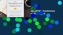 [Read] The Enlightened Capitalists: Cautionary Tales of Business Pioneers Who Tried to Do Well by