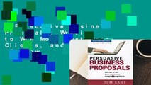 Persuasive Business Proposals: Writing to Win More Customers, Clients, and Contracts  Review