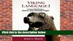 Full version  Viking Language 1 Learn Old Norse, Runes, and Icelandic Sagas  For Kindle