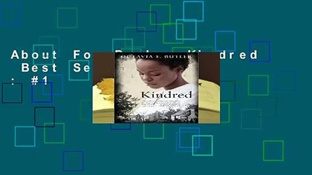 About For Books  Kindred  Best Sellers Rank : #1