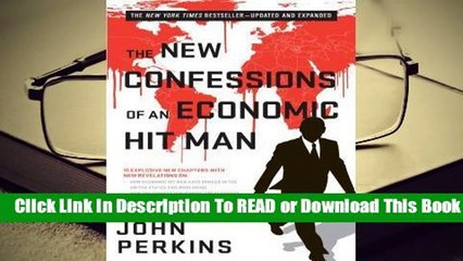 Full E-book The New Confessions of an Economic Hit Man  For Kindle