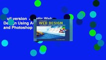 Full version  Artistic Web Design Using Adobe Dreamweaver and Photoshop  For Kindle