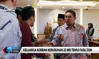 Tuntut Pengungkapan Penyebab Kematian, Keluarga Korban Kerusuhan 22 Mei Temui Fadli Zon