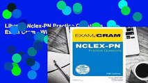 Library  Nclex-PN Practice Questions Exam Cram - Wilda Rinehart