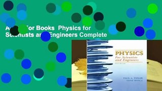 About For Books  Physics for Scientists and Engineers Complete