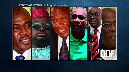 ACTU DDF | Football ivoirien : La quête d'une unité