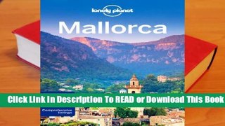 Full E-book Lonely Planet Mallorca  For Online