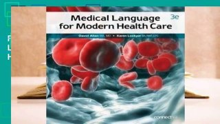 Full E-book Medical Language for Modern Health Care  For Full