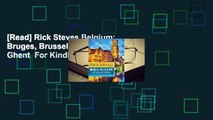 [Read] Rick Steves Belgium: Bruges, Brussels, Antwerp & Ghent  For Kindle