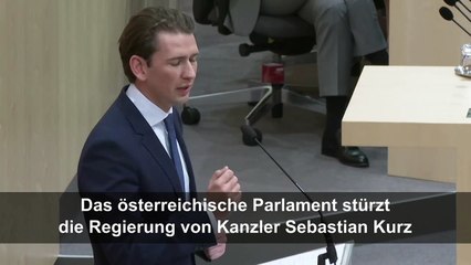 Kurz von Österreichs Parlament gestürzt