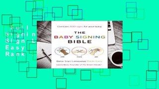 Full E-book  The Baby Signing Bible: Baby Sign Language Made Easy  Best Sellers Rank : #3