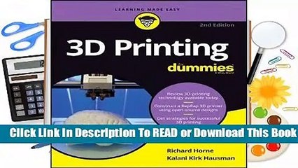 Full version  3D Printing for Dummies  For Kindle
