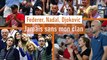 Federer, Nadal, Djokovic... Jamais sans mon clan - Tennis - Roland-Garros