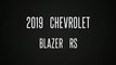 2019 Chevrolet Blazer RS San Antonio TX | BEST PAYMENT Chevy Blazer Dealer Boerne TX