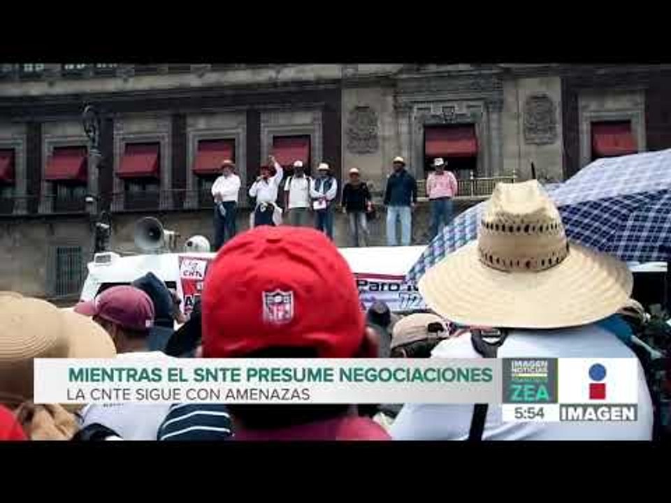 CNTE amenaza con protestas hasta que caiga la nueva Reforma Educativa | Noticias con Francisco Zea