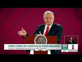 Directores de hospitales piden reunión con AMLO por los recortes al sector Salud | Francisco Zea