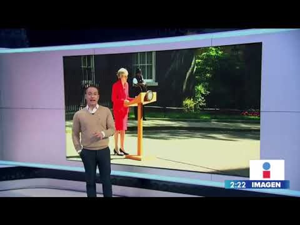 Theresa May renuncia a su cargo entre lágrimas | Noticias con Yuriria Sierra