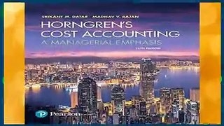 About For Books  Horngren s Cost Accounting: A Managerial Emphasis Complete